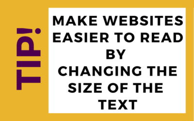 Make websites easier to read by changing the size of the text