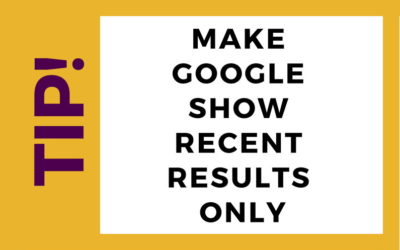 Make Google Show Recent Results Only